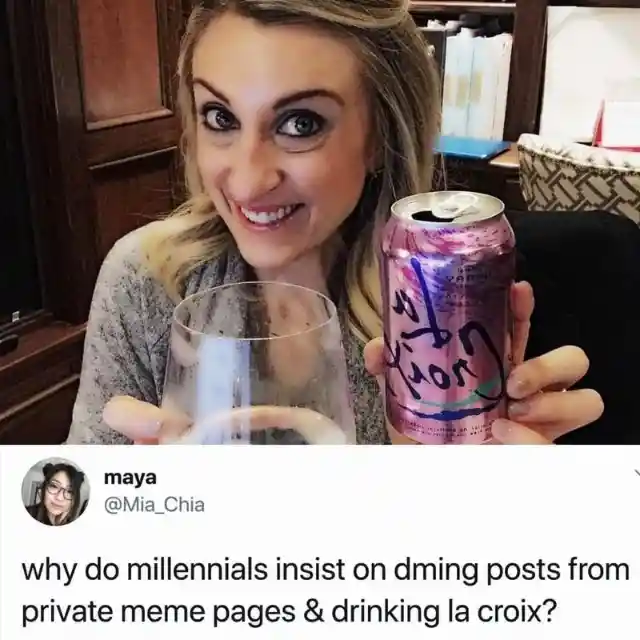 Typical Millennial Thing