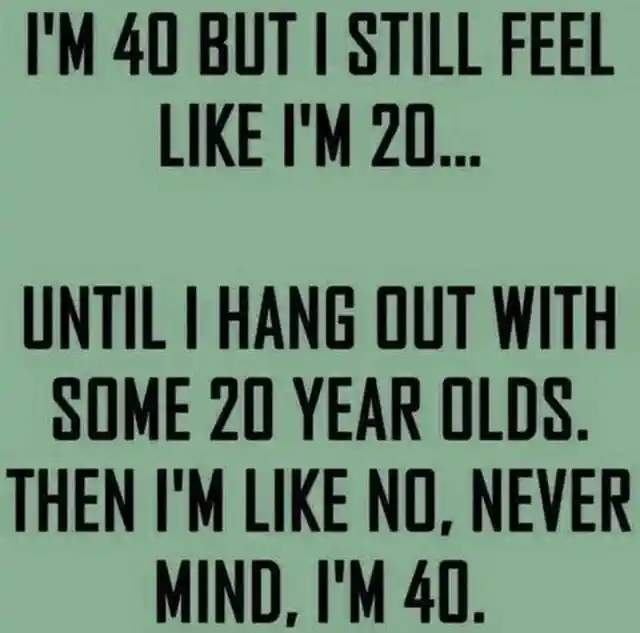 35 Spot-On Posts About Life In Your 40s!
