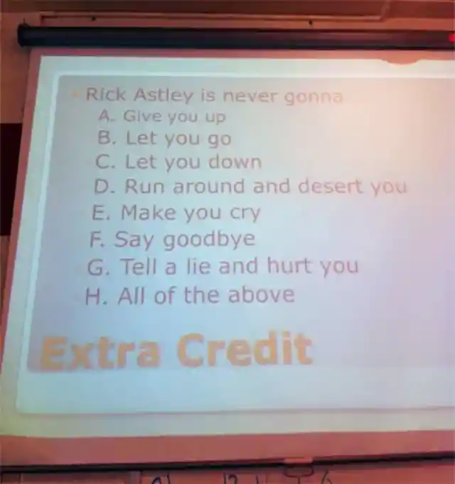 Rick Rolled In