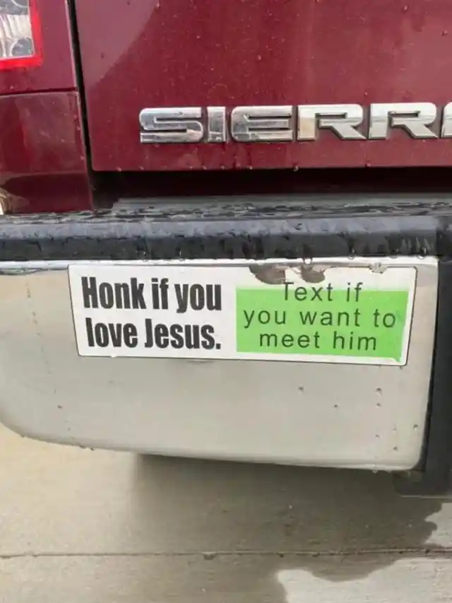 40 Hilarious Bumper Stickers That Will Catch Every Driver’s Attention