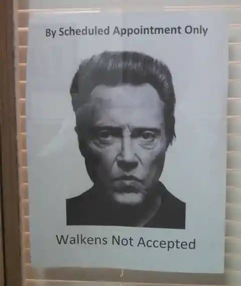 Walkens Not Accepted