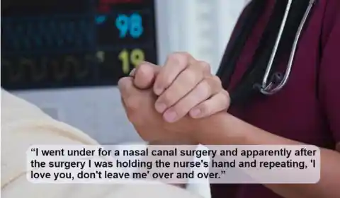 The Most Amusing Things People Have Said Under Anesthesia